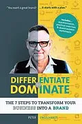 ePUB Differentiate to Dominate von Peter Engelhardt