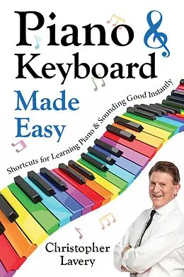 E-Book (epub) Piano & Keyboard Made Easy von Christopher Lavery