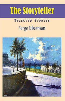 E-Book (epub) The Storyteller von Serge Liberman