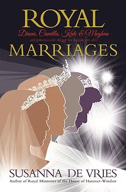 E-Book (epub) Royal Marriages von Susanna De Vries