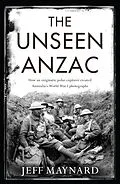 E-Book (epub) Unseen Anzac von Jeff Maynard