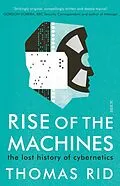 E-Book (epub) Rise of the Machines von Thomas Rid