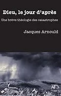 E-Book (epub) Dieu, le jour d'apres von Jacques Arnould
