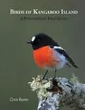 E-Book (epub) Birds of Kangaroo Island von Christopher Ian Baxter