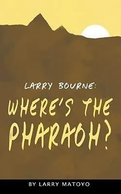 E-Book (epub) Larry Bourne von Larry Matoyo