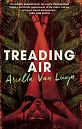 E-Book (epub) Treading Air von Ariella van Luyn