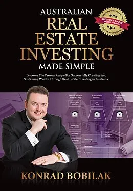 E-Book (epub) Australian Real Estate Investing Made Simple von Konrad Bobilak