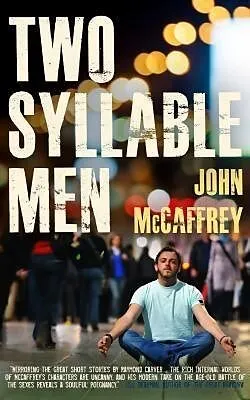 E-Book (epub) Two Syllable Men von John McCaffrey