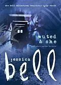 E-Book (epub) Muted and She von Jessica Bell