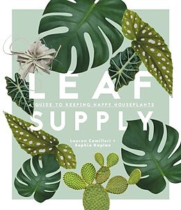 Fester Einband Leaf Supply von Lauren Camilleri, Sophia Kaplan