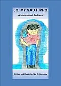 E-Book (epub) Jo, My Sad Hippo- A book about Sadness von Doctor Harmony