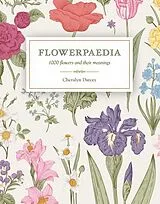 Kartonierter Einband (Kt) Flowerpaedia von Cheralyn Darcey