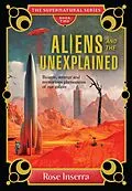 E-Book (epub) Aliens and the Unexplained von Rose Inserra