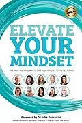 E-Book (epub) Elevate Your Mindset von Benjamin J Harvey