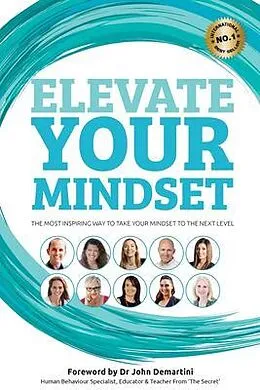 E-Book (epub) Elevate Your Mindset von Benjamin J Harvey
