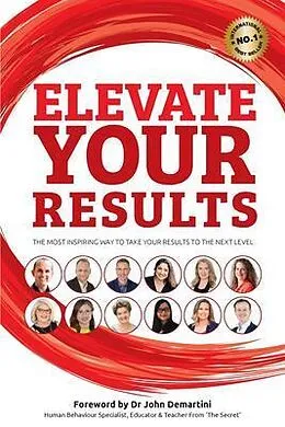 E-Book (epub) Elevate Your Results von Benjamin Harvey