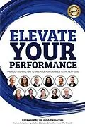 E-Book (epub) Elevate Your Performance von Benjamin Harvey