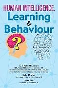 Kartonierter Einband Human intelligence, learning & behavior von Geoff Mohr, Richard Sinclair, Edwin Fear
