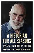 Kartonierter Einband A Historian for All Seasons von 