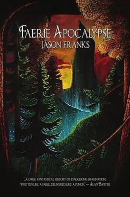 E-Book (epub) Faerie Apocalypse von Jason Franks