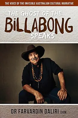 E-Book (epub) Ghost of the Billabong Speaks von Farvardin Daliri