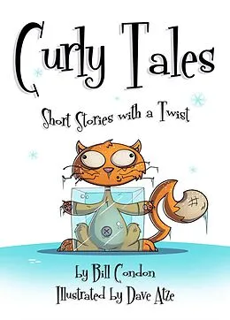 E-Book (epub) Curly Tales von Bill Condon