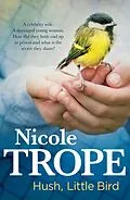 E-Book (epub) Hush Little Bird von Nicole Trope