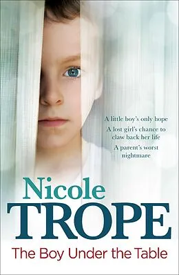 E-Book (epub) The Boy Under the Table von Nicole Trope
