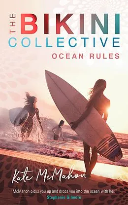 E-Book (epub) Ocean Rules: The Bikini Collective von Kate McMahon