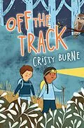 E-Book (epub) Off the Track von Cristy Burne