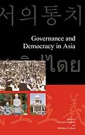 E-Book (epub) Governance and Democracy in Asia von Takashi Inoguchi