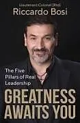 Kartonierter Einband Greatness Awaits You von Riccardo Lieutenant Colonel (Rtd) Bosi