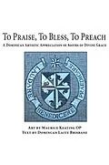 E-Book (pdf) To Praise, To Bless, To Preach von Maurice Keating