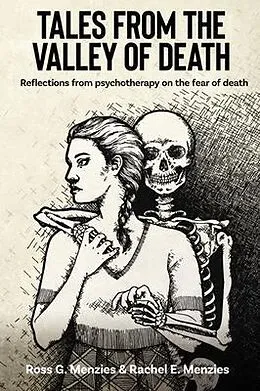E-Book (epub) Tales from the Valley of Death von Ross G. Menzies, Rachel E. Menzies