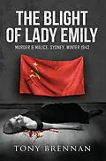 E-Book (epub) Blight of Lady Emily von Tony Brennan