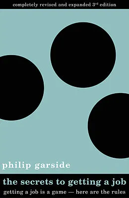 E-Book (epub) Secrets to Getting a Job von Philip Garside