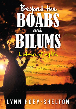 eBook (epub) Beyond the Boabs and Bilums de Lynn Hoey-Shelton