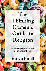 E-Book (epub) Thinking Human's Guide to Religion von Steve Paull