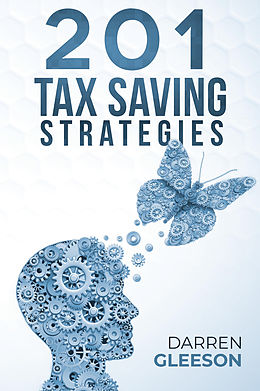E-Book (epub) 201 Tax Saving Strategies von Darren Gleeson