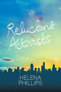 E-Book (epub) Reluctant Activists von Helena Phillips