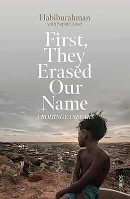 E-Book (epub) First, They Erased Our Name von Habiburahman, Sophie Ansel