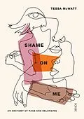 ePUB Shame On Me von Tessa Mcwatt