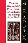 Couverture cartonnée Doctor Wooreddy's Prescription for Enduring the Ending of the World de Mudrooroo