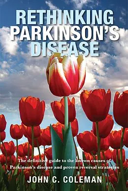 E-Book (epub) Rethinking Parkinson's Disease von John C Coleman