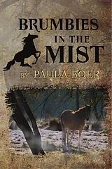 E-Book (epub) Brumbies in the Mist von Paula Boer