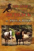 E-Book (epub) Brumbies in the Outback von Paula Boer
