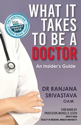 E-Book (epub) What It Takes to Be a Doctor von Ranjana Srivastava