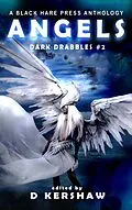 E-Book (epub) Angels (Dark Drabbles, #2) von Black Hare Press