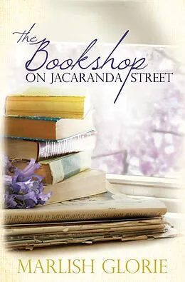 E-Book (epub) Bookshop on Jacaranda Street von Marlish Glorie