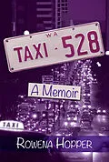 E-Book (epub) Taxi 528 von Rowena Hopper